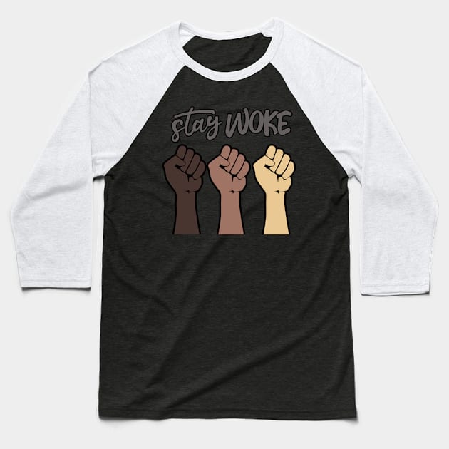 Stay Woke Baseball T-Shirt by valentinahramov